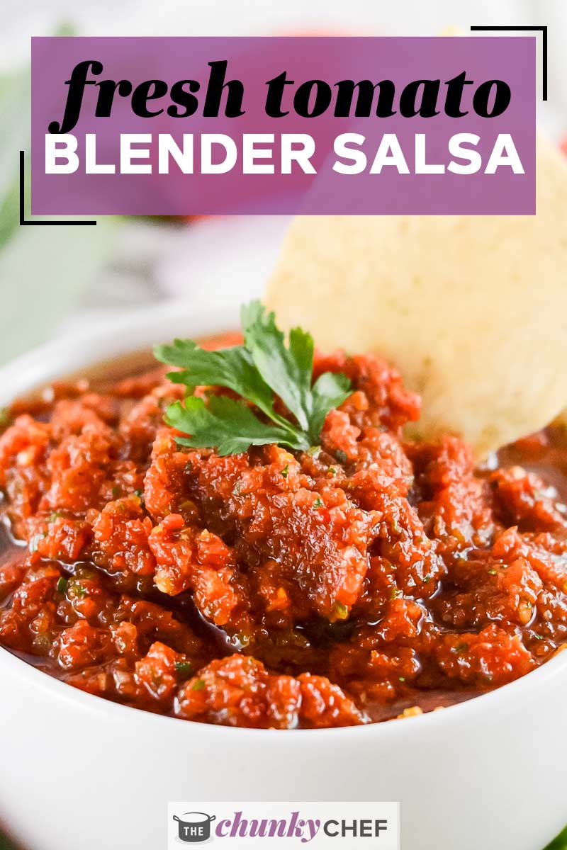 Fresh Tomato Salsa Recipe The Chunky Chef
