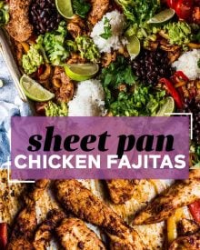 All the flavor of chicken fajitas, made easily on one sheet pan!  For a delicious dinner idea, add your favorite toppings right on the sheet pan and let your family make their own fajita tacos! 