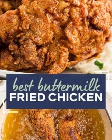 This Classic Buttermilk Fried Chicken recipe is incredibly flavorful and juicy, from a hot sauce/buttermilk marinade and a seasoned flour dredge.  Soon to be your family's new favorite chicken recipe! #chicken #fried #buttermilk #friedchicken #southern #chickenrecipes #dinner