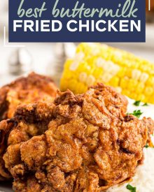 This Classic Buttermilk Fried Chicken recipe is incredibly flavorful and juicy, from a hot sauce/buttermilk marinade and a seasoned flour dredge.  Soon to be your family's new favorite chicken recipe! #chicken #fried #buttermilk #friedchicken #southern #chickenrecipes #dinner