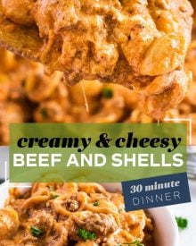 This creamy and cheesy Beef and Shells pasta recipe is the ultimate family comfort food.  Perfect for a weeknight dinner idea, it's like a homemade, and way tastier, version of hamburger helper! #beef #pasta #shells #creamy #cheesy #dinner #weeknight #easydinner