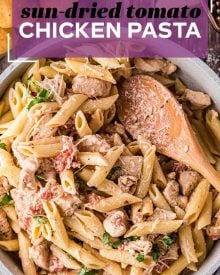 This quick and easy Sun Dried Tomato Chicken Pasta has amazing flavor, comes together quickly, and has a sauce that just melts in your mouth!  A dinner recipe the whole family will love! #pasta #chicken #sundriedtomato #tomato #Italian #dinner #easyrecipe