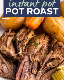 Juicy, melt-in-your-mouth beef, tender vegetables and an ultra flavorful gravy make for the perfect Pot Roast recipe! Classic comfort food meets family friendly dinner, made with the ease of the Instant Pot! #potroast #beef #instantpot #pressurecooker #dinner #comfortfood #potroastrecipe