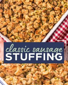 This Herb and Sausage Stuffing is a beloved classic side dish for Thanksgiving or Christmas!  Made with soft bread, tender vegetables and crumbled sausage, this moist and ultra flavorful stuffing is exactly what your holiday feast needs! #stuffing #dressing #holiday #sidedish #side #thanksgiving #christmas #feast