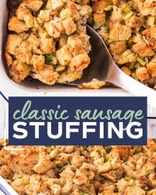This Herb and Sausage Stuffing is a beloved classic side dish for Thanksgiving or Christmas!  Made with soft bread, tender vegetables and crumbled sausage, this moist and ultra flavorful stuffing is exactly what your holiday feast needs! #stuffing #dressing #holiday #sidedish #side #thanksgiving #christmas #feast