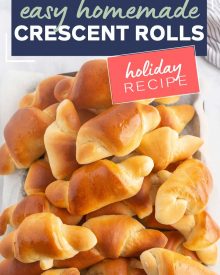 Buttery, soft and flaky, these Homemade Crescent Rolls are easier to make than you think! Perfect rolls for Thanksgiving or a family dinner! #crescentrolls #crescents #dinnerrolls #rolls #thanksgiving #bread #homemaderecipe #yeast