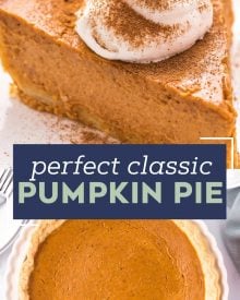 My Classic Pumpkin Pie is velvety smooth and creamy, perfectly spiced, and so easy to make!  The perfect dessert for the holidays, and the only pumpkin pie recipe you'll need. #pumpkin #pumpkinpie #pie #dessert #baking #fromscratch #libby #thanksgiving #holidays