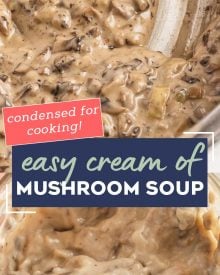 No need to buy a can from the store, this Homemade Condensed Cream of Mushroom Soup tastes SO much better than anything from a can, is easy to make, you can feel good about using it, and as a bonus, it can be frozen! #creamofmushroom #condensedsoups #mushroom #condensed #soup #homemade #easyrecipe #fromscratch #holiday #thanksgiving