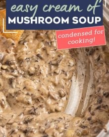 No need to buy a can from the store, this Homemade Condensed Cream of Mushroom Soup tastes SO much better than anything from a can, is easy to make, you can feel good about using it, and as a bonus, it can be frozen! #creamofmushroom #condensedsoups #mushroom #condensed #soup #homemade #easyrecipe #fromscratch #holiday #thanksgiving