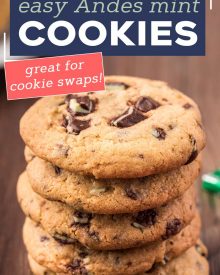 These soft and chewy Andes Mint Cookies are full of chocolate and mint flavor in every single bite!  Perfect for a cookie exchange or holiday gifting! #cookies #andes #mint #chocolate #baking #dessert #easyrecipe #holiday #christmas