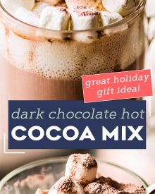 This Dark Hot Chocolate Mix is made with just a handful of simple ingredients, such as dark cocoa powder, powdered milk, sugar, and powdered creamer.  Top with mini chocolate chips and marshmallows and pour yourself a steaming hot mug of cocoa in just a minute or two! #hotchocolate #hotcocoa #darkchocolate #chocolate #cocoa #hotdrink #winter #holidays #homemademix #homemadegift