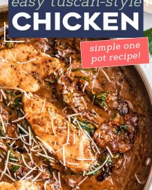 This One Pan Tuscan Chicken is a quick and easy one-pot meal that's sure to be a family favorite!  Juicy chicken, a creamy sauce made with bursts of sun dried tomatoes, Parmesan cheese and spinach, and it's ready in about 30 minutes, making it a great weeknight dinner option. #chicken #tuscan #Italian #chickenbreast #chickenrecipes #onepot #onepan #dinner #easyrecipe #30minutemeal