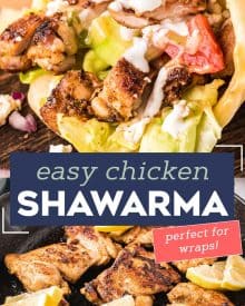 This Easy Chicken Shawarma is perfect for grilling season! The chicken is bathed in an aromatic Middle Eastern inspired marinade, then grilled/cooked to charred perfection. It's perfect in wraps and drizzled with either a tangy yogurt or tahini sauce! #shawarma #chickenshawarma #chickenrecipe