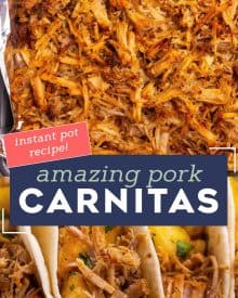 This recipe for Instant Pot Carnitas has perfectly seasoned and ultra tender pork with plenty of crispy bits for texture. So easy to make, and perfect for taco night, meal-prep, nachos and more! #carnitas #mexican #pork #pulledpork