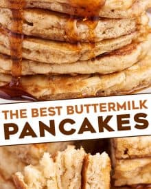 Start your morning off right with a big stack of these fluffy and melt in your mouth Buttermilk Pancakes. This old-fashioned recipe is so easy, tastes way better than a boxed mix, and gives you pancakes with the most perfectly crisp edges and soft fluffy centers. #pancakes #buttermilk #flapjacks #oldfashionedrecipe #fromscratch #homemade