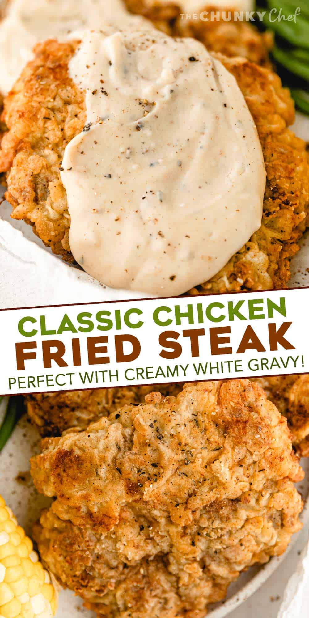 Chicken Fried Steak - The Chunky Chef