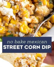 This Street Corn Dip has all the classic Mexican street corn flavors, but in a fun dip-able form! Great served hot or at room temperature, and always a crowd-pleaser! #corndip #streetcorn