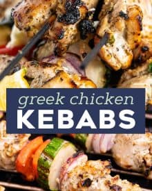 Juicy chicken thighs marinated in an ultra flavorful lemon and herb yogurt sauce, skewered with veggies and grilled to perfection. Perfect for summer, but recipe has alternative cooking methods for winter too! #chicken #greek #kebabs