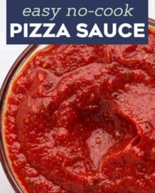This recipe for Homemade Pizza Sauce is ready in just 5 minutes! No cooking, no blender or food processor, just whisk and enjoy! Loaded with flavor, it's great for topping pizzas, dipping, and more! #pizza #sauce #homemade