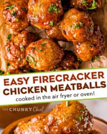 No more boring chicken meatballs! These Firecracker Chicken Meatballs are delicious on their own, but SO much better with the sweet, savory and spicy firecracker sauce! Perfect for a party or fun dinner! #appetizer #meatballs #firecracker #airfryer