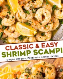 Shrimp Scampi is made with big, juicy shrimp that are cooked in a garlic butter wine sauce! Made in 20 minutes, including prep, it's perfect for a weeknight dinner. Serve with crusty bread, or over some al dente pasta! #shrimp #scampi #seafood #easydinner