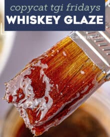 This Copycat TGI Fridays Whiskey Glaze (also previously called Jack Daniels Sauce), is the perfect blend of sweet and savory. It's amazing on chicken, beef, pork, seafood, veggies and more! #whiskey #glaze #tgifridays #jackdaniels