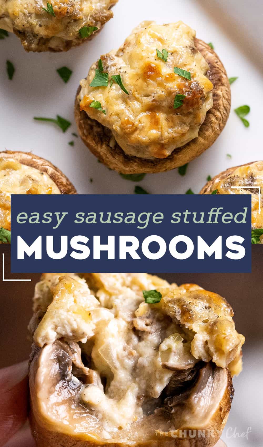 Italian Sausage Stuffed Mushrooms The Chunky Chef
