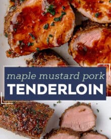 This juicy and tender Maple Mustard Pork Tenderloin is crusted in a dry rub, seared in a skillet until golden brown, then roasted in a mouthwatering maple mustard sauce until glazed and perfectly cooked! Pork tenderloin is a fabulous weeknight dinner idea, and you'll want to put that maple mustard sauce on everything in sight! #pork #tenderloin #bakedpork #dinnerrecipe