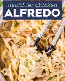 Chicken Alfredo is a classic Italian-American dish that is the ultimate epitome of comfort food. This lightened up version lowers the overall calories and fat, while still keeping all the amazing creamy flavors you crave! #alfredo #chicken #pasta #healthy