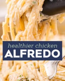 Chicken Alfredo is a classic Italian-American dish that is the ultimate epitome of comfort food. This lightened up version lowers the overall calories and fat, while still keeping all the amazing creamy flavors you crave! #alfredo #chicken #pasta #healthy