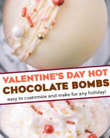 These Hot Chocolate Bombs are perfect for Valentine's Day, or can be decorated for any holiday! Beautiful spheres of white chocolate are filled with hot cocoa mix and marshmallows... just add one to a mug and top with warm milk for the perfect cold weather drink! #hotchocolate #bombs #valentinesday