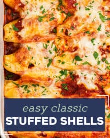 Pasta shells are stuffed with a cheesy ricotta, spinach and garlic filling, then smothered in marinara sauce and mozzarella cheese and baked until bubbly and golden brown! Perfect as a make-ahead dinner idea, and it's freezer-friendly as well.