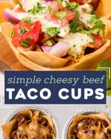 These crunchy Beef Taco Cups are a fun twist on taco night, or a delicious party appetizer! Baked instead of fried, they're packed with taco beef, refried beans, plenty of cheese, and all your favorite taco toppings!