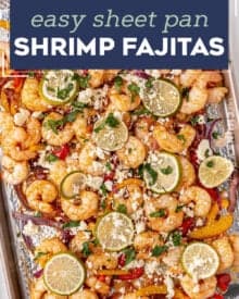 Juicy shrimp and tender onions and peppers, tossed in a mouthwatering honey lime fajita marinade, all baked on one sheet pan. The perfect tex-mex weeknight dinner idea!