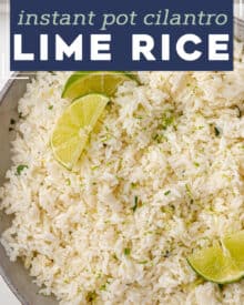 Soft and fluffy rice, flavored with bright citrus and herbs, made easily in the Instant Pot. Complete with stovetop directions as well, this cilantro lime rice is perfect with any Tex-Mex style recipe!