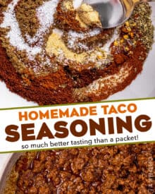 This homemade taco seasoning is made in minutes, with spices you probably already have on hand, and tastes SO much better than the store-bought packets. It's preservative-free, and you can control the salt and spiciness levels!