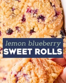 Soft, fluffy, and oh so tender, these blueberry sweet rolls are studded with sweet blueberries and lemon zest, topped with a buttery streusel, and a sweet/tangy lemon glaze!