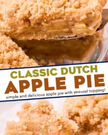 This Classic Dutch Apple Pie recipe has a flaky crust, sweet and tender spiced apples, and a buttery streusel topping! Perfect for holidays or an after dinner treat... serve it up and watch how quickly it disappears!