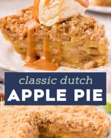 This Classic Dutch Apple Pie recipe has a flaky crust, sweet and tender spiced apples, and a buttery streusel topping! Perfect for holidays or an after dinner treat... serve it up and watch how quickly it disappears!