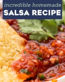 The best homemade salsa is made with juicy tomatoes, jalapeños, onion, fresh cilantro and plenty of spice and flavor! A little spicy, slightly sweet, and perfect with salty chips.  Great for game day/tailgating, parties, Mexican recipes and more!