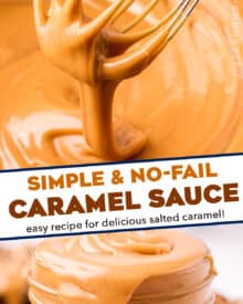 Rich and silky salted caramel sauce made easily on your stovetop! This simple recipe is perfect drizzled all over your favorite desserts, given away as gifts, or eaten by the spoonful!