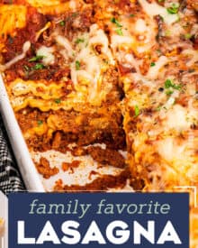 This classic lasagna recipe has layer upon layer of meaty and cheesy deliciousness! Perfect as a freezer meal or a big family dinner, this lasagna is made easy with no-boil noodles, a rich bolognese-style sauce, herbed ricotta cheese, and plenty of mozzarella and Parmesan!