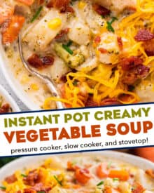 This Instant Pot Creamy Vegetable Soup is packed with plenty of vegetables and potatoes, cooked in a seasoned creamy base, and finished off with cheese! A family favorite amongst kids and adults, this soup is perfect on a cold evening.