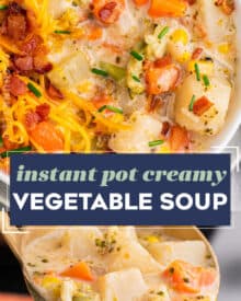 This Instant Pot Creamy Vegetable Soup is packed with plenty of vegetables and potatoes, cooked in a seasoned creamy base, and finished off with cheese! A family favorite amongst kids and adults, this soup is perfect on a cold evening.
