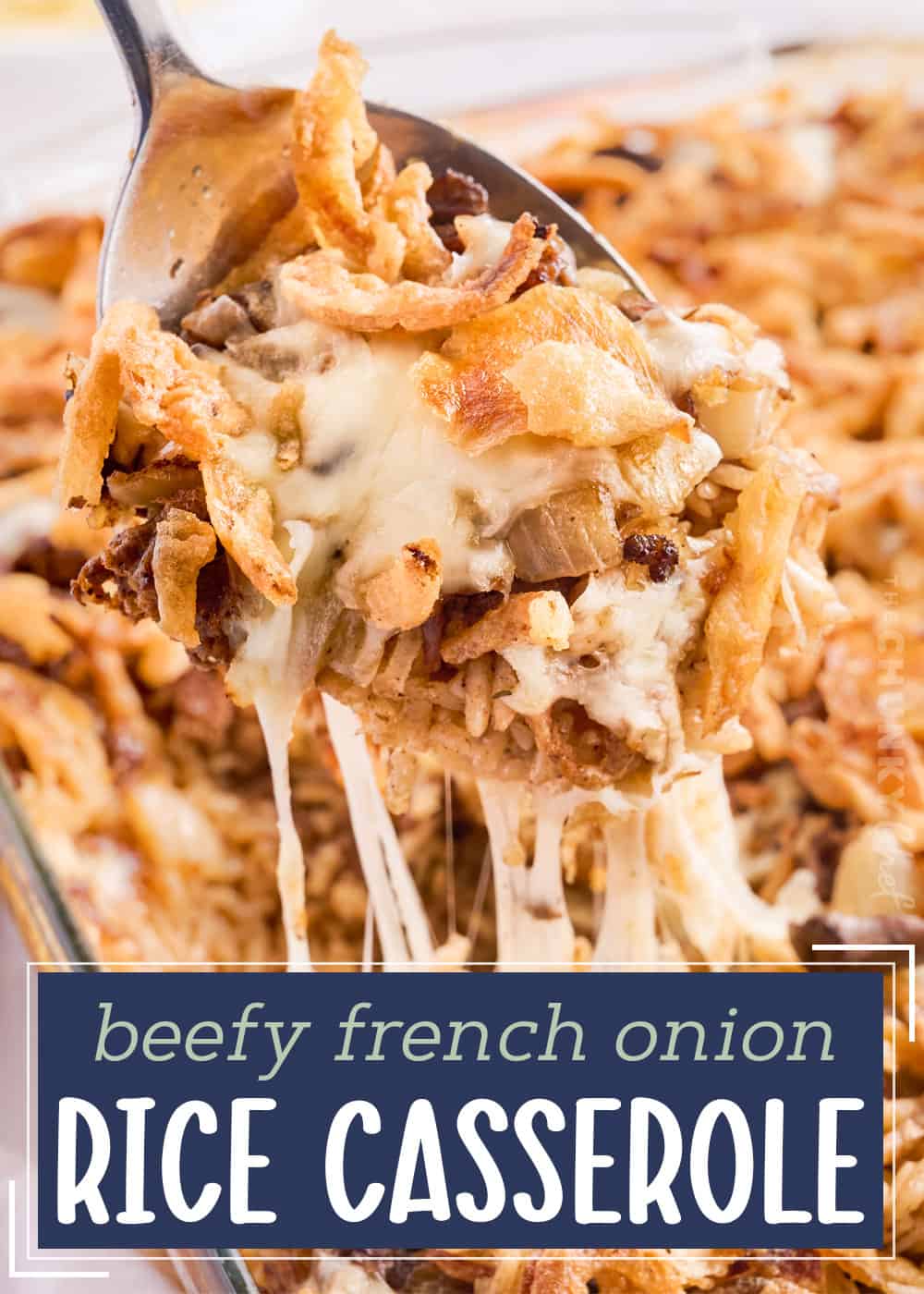Beefy French Onion Baked Rice Casserole - The Chunky Chef
