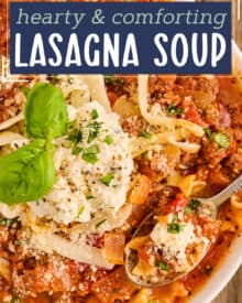 This Lasagna Soup has all the classic lasagna flavors, with none of the layering and extra work. This hearty and easy to make soup is ready quickly, so it's perfect for a busy weeknight dinner! Plus, stovetop, Instant Pot, and slow cooker directions!