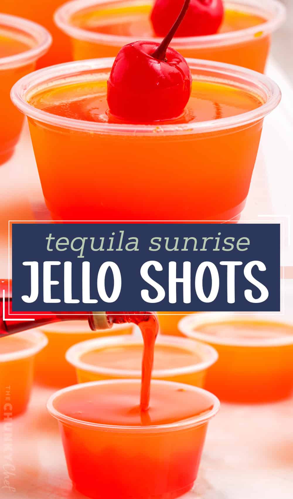 Tequila Sunrise Jello Shots - The Chunky Chef