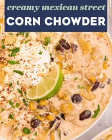 This chicken and street corn chowder combines the comfort of chicken chili and corn chowder with the bold flavors of Mexican street corn (elote). They combine in a mouthwateringly delicious bowl of soup that can be made in the slow cooker, instant pot, or on the stovetop!