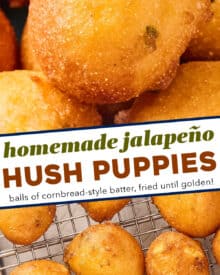 Tender balls of slightly sweetened cornmeal batter studded with fresh jalapeño peppers are fried until perfectly golden brown and tender! Homemade hush puppies are amazing as a side dish alongside so many meals, but especially seafood (fried seafood in particular).