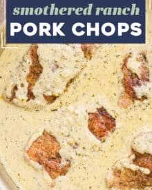 Juicy and tender pork chops are seared, then smothered in a gloriously creamy and insanely flavorful garlic ranch sauce! Perfect over mashed potatoes or rice, this one pan dinner is ready in about 30 minutes and sure to "wow" the entire family!